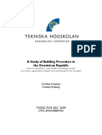A Study of Building Procedure in The Dominican Republic: Thesis For BSC 2009