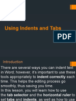 Using Indents and Tabs