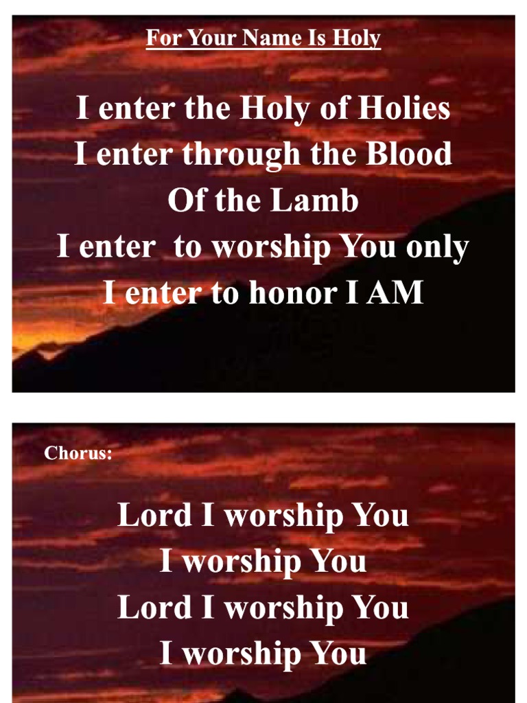 Worship Lyrics: Holy is Your Name | PDF | Religion & Spirituality