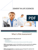 Risk Assessment in Life Sciences