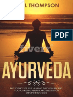 Ayurveda - Science To Self Healing Through Recipes, Yoga, Aromatherapy and Meditation (PDFDrive)