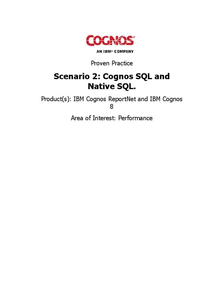 Scenario 2: Cognos SQL and Native SQL.: Proven Practice | PDF | Sql ...