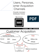 Power Users, Personas, - Customer Acquisition Channels