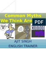 Common Myths We Think Are True