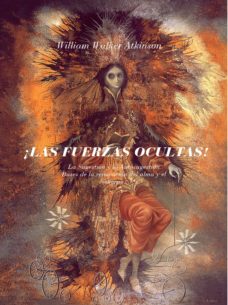 William W Atkinson Las Fuerzas Ocultas Pdf Pensamiento Mente