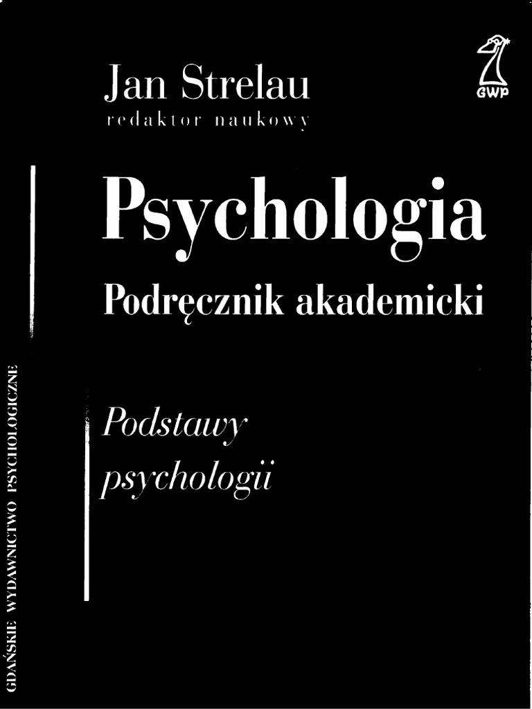 Strelau Jan - Red - Psychologia - ToM 1 Podstawy Psychologii 2007 | PDF