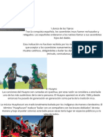 Tras la conquista española, los sacerdotes incas fueron rechazados y relegados. Los españoles ordenaron a los nativos llamar a sus sacerdotes hijos del diablo. Esta indicación no fue bien recibida por los incas (1)