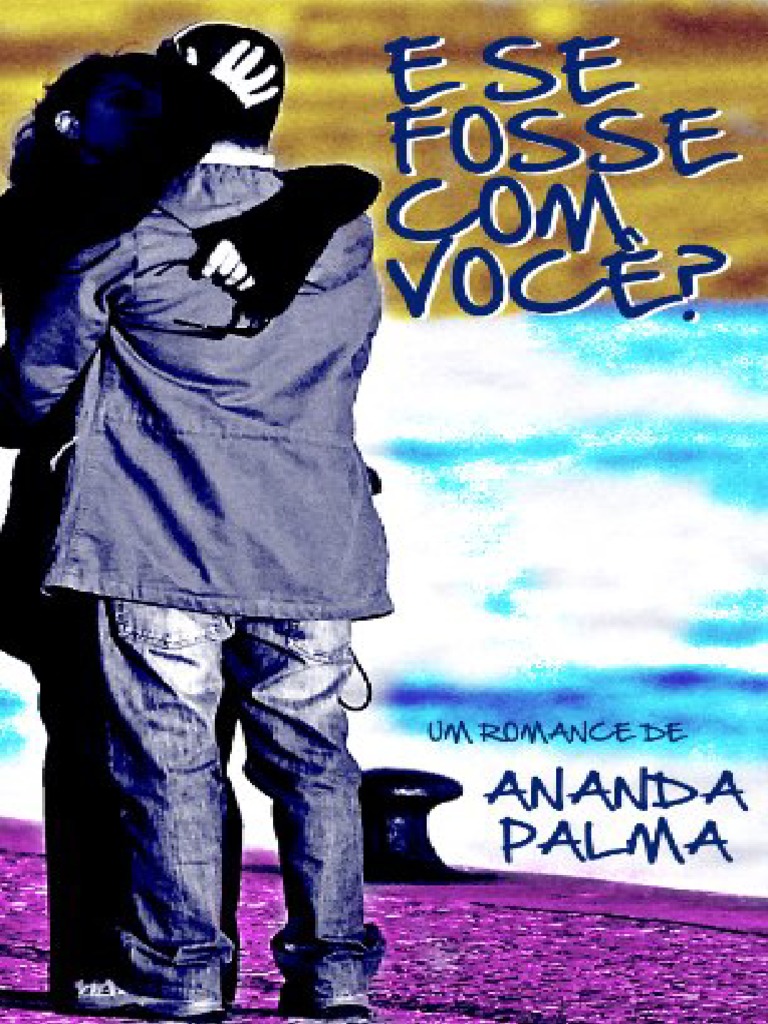 E Se Fosse Com Você? | PDF
