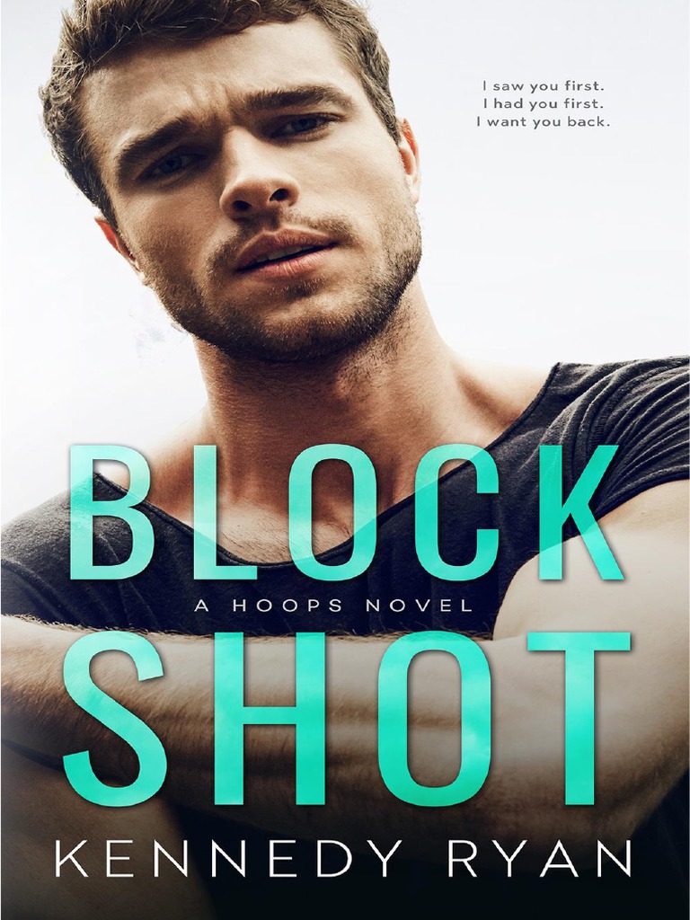 Block Shot - Kennedy Ryan