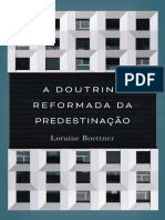 A Doutrina Reformada Da Predest - Loraine Boettner