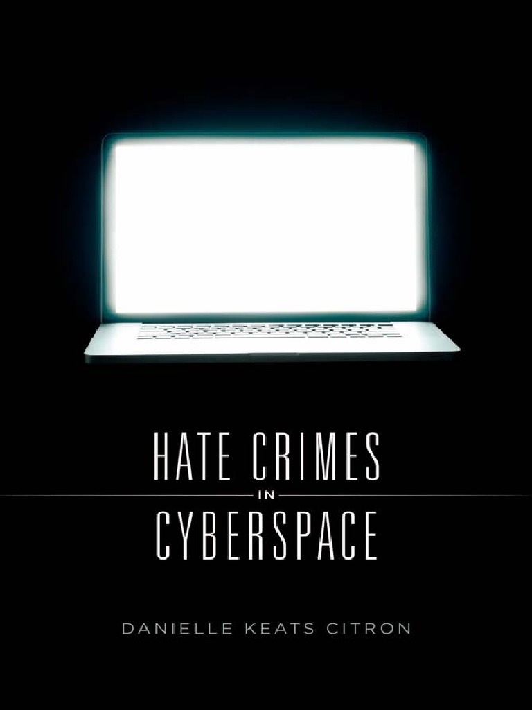 Danielle Keats Citron, Hate Crimes in Cyberspace (2014) PDF Cyberbullying Sexual Harassment pic