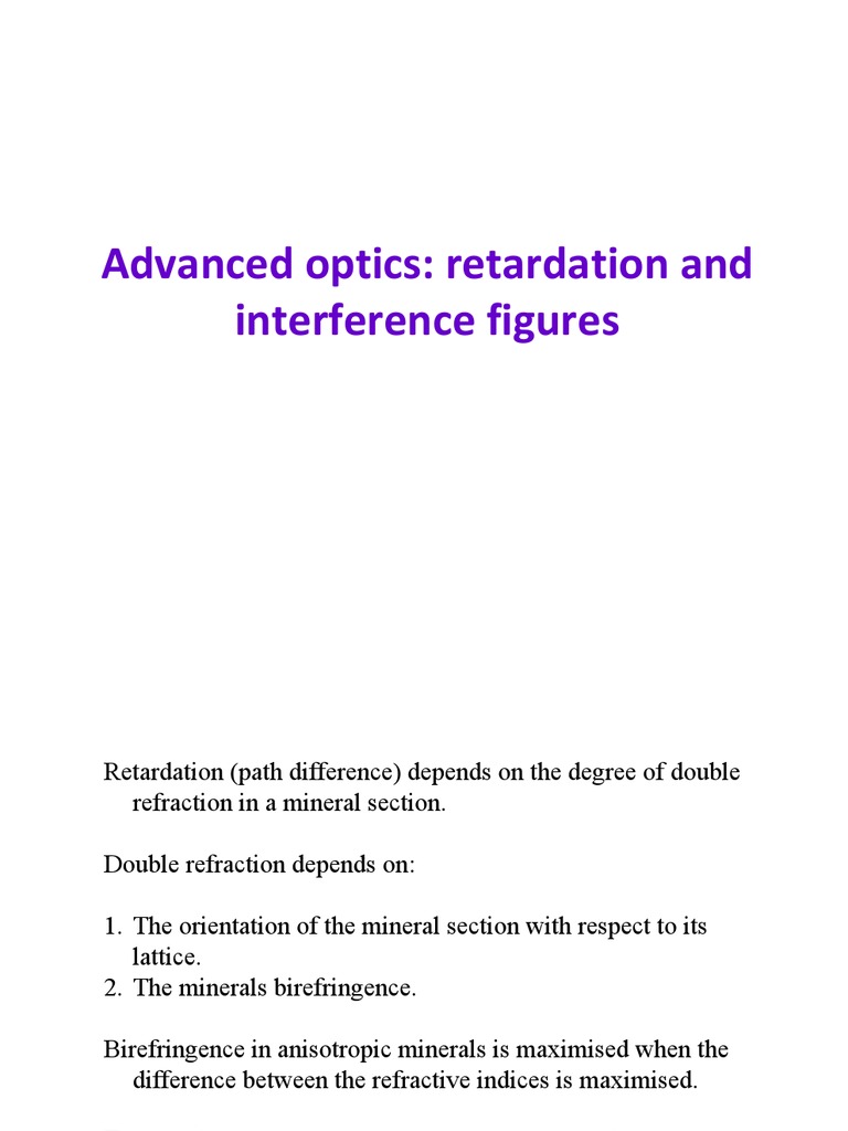 Advanced Optics Retardation and P Interference Figures PDF Optics
