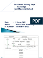 The Operation of Subang Jaya Exchange Telekom Malaysia Berhad