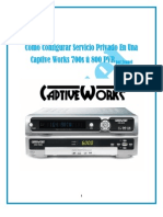 Configurar servicio privado Captive Works 700s/800 PVR