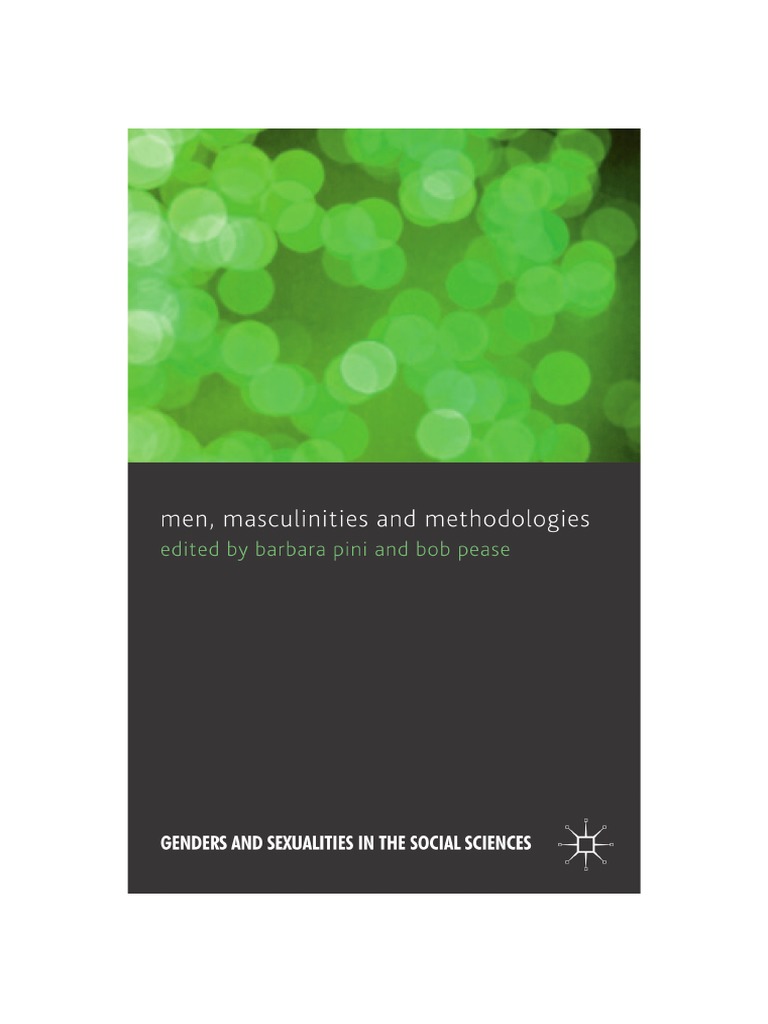 Male, Masculinities Methodologies and Methods | Download Free PDF ...