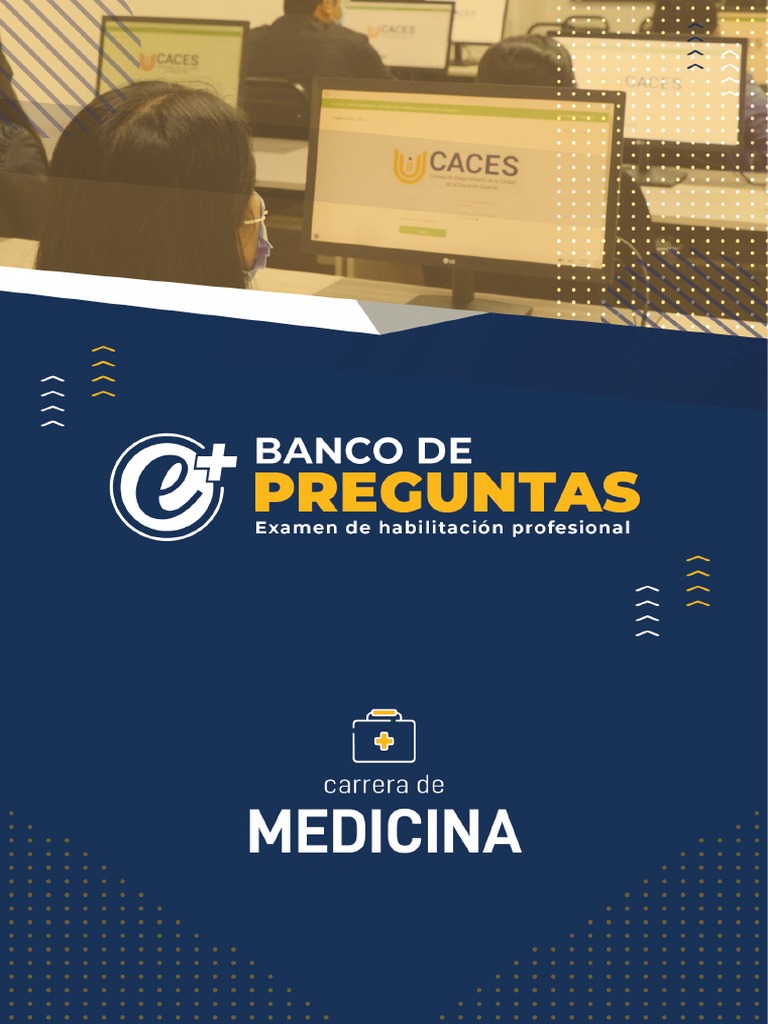 CACES Banco Preguntas Carrera Medicina Jun 20221-1, PDF, Meningitis