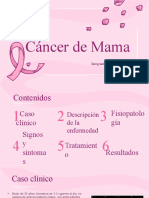 Cáncer de Mama: Tratamientos y Fisiopatología