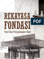 REKAYASA FONDASI Teori Dan Penyelesaian Soal Dr. Bambang Surendro