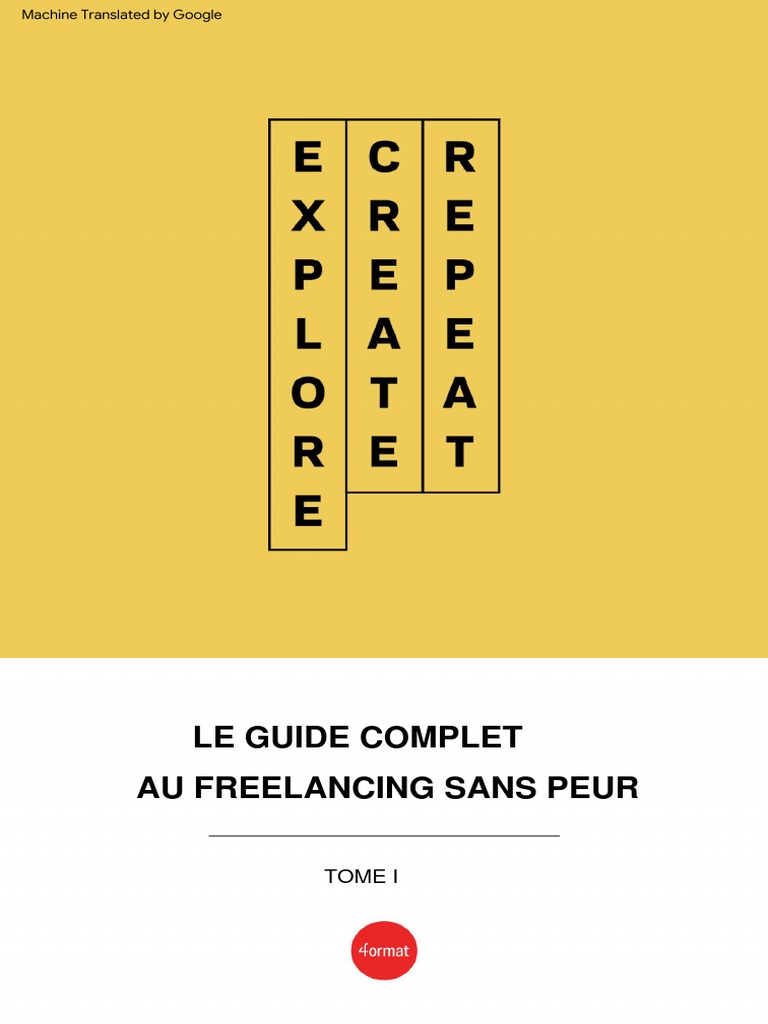 The Complete Guide To FEARLESS Freelancing, PDF, Créativité