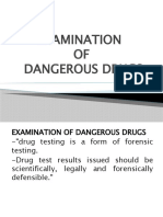 CRI 311-CHARTER 7-EXAMINATION OF DANGEROUS DRUGS