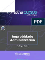 Improbidade administrativa: espécies de atos