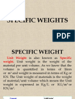 SPECIFIC WEIGHTS AND DENSITIES