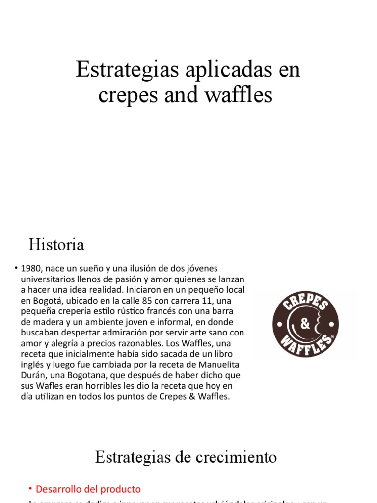 Estrategias Aplicadas en Crepes and Waffles PDF Business Innovación
