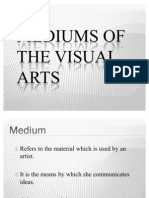 Mediums of The Visual Arts