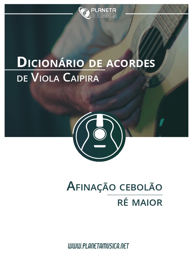 Dicionário De Acordes De Viola Caipira Planeta Música Download Grátis