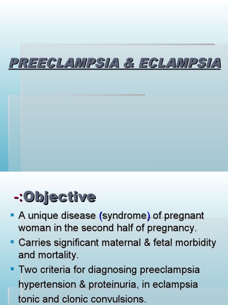 Preeclampsia and Eclampsia PDF Clinical Medicine Diseases And