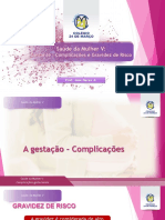 Aula 5 - Saúde Da Mulher V - Complicações Do Período Gestacional