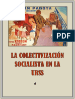 La colectivización socialista en la URSS: un proceso necesario para la industrialización y el desarrollo del socialismo