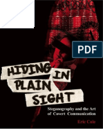 Cole E., Krutz R. - Hiding in Plain Sight. Steganography and The Art of Covert Communication (2003)