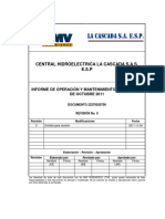 Central Hidroelectrica La Cascada S.A.S. E.S.P: Informe de Operación Y Mantenimiento para El Mes de Octubre 2011