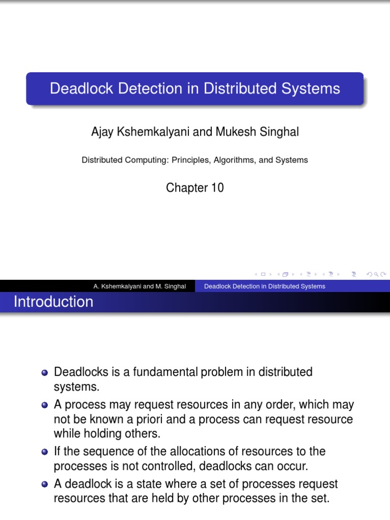 Deadlock Detection in Distributed Systems: Ajay Kshemkalyani and Mukesh ...