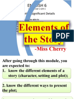 ELEMENTS OF THE STORY