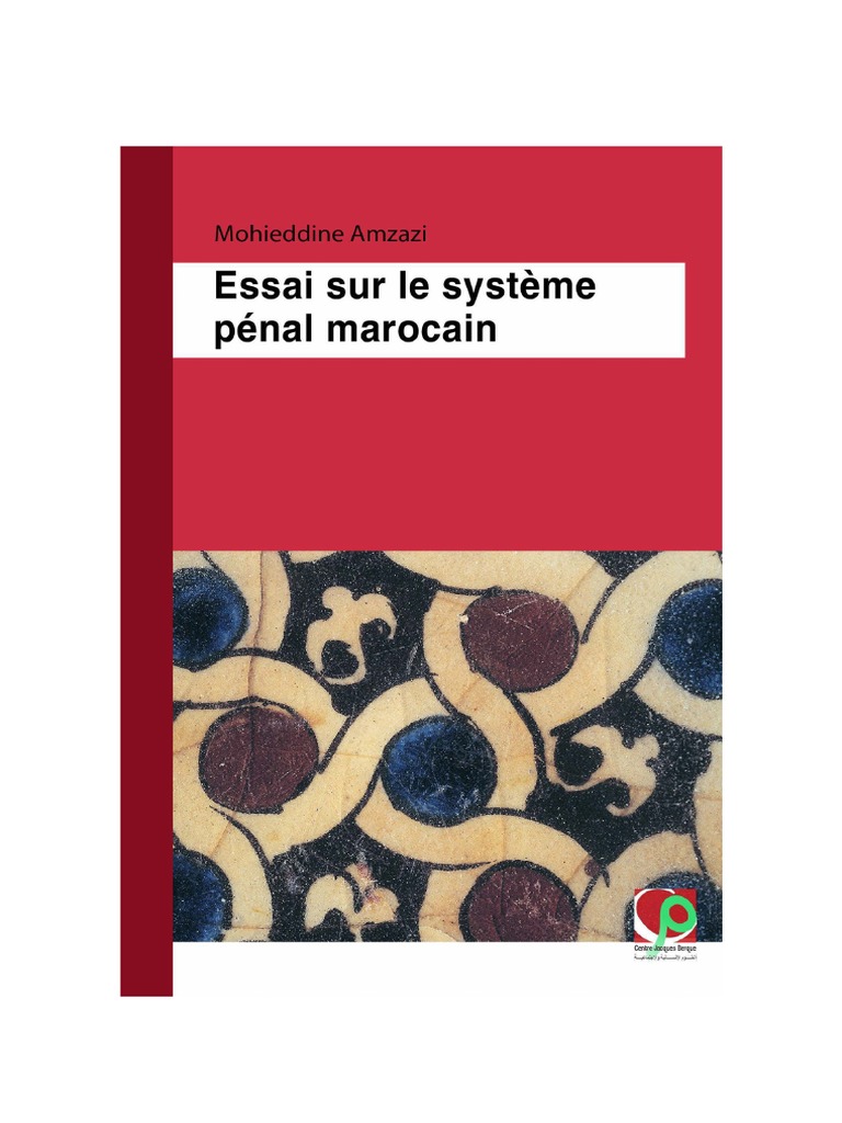 Essai Sur Le Système Pénal Marocain | PDF | Droits de l'homme | Justice
