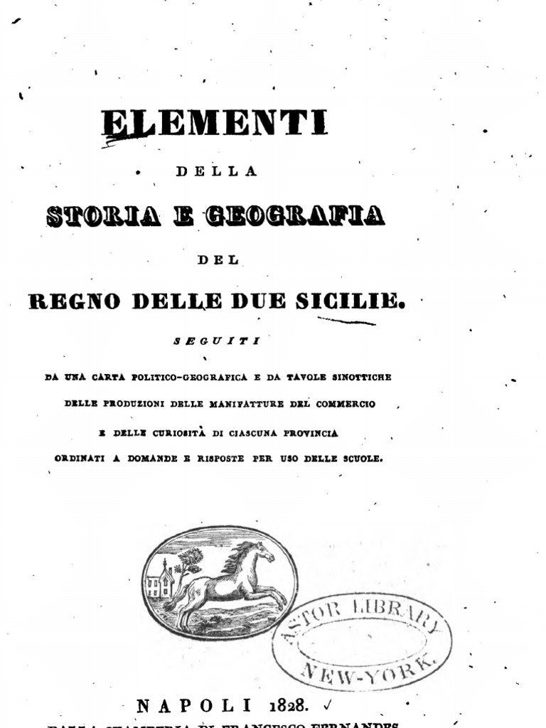 Elementi Della Storia e Geografia Del Regno Delle Due Sicilie 1828