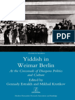 Yiddish in Weimar Berlin, at The Crossroads of Diaspora Politics and Culture