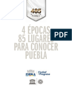 4 Épocas 85 Lugares para Conocer Puebla