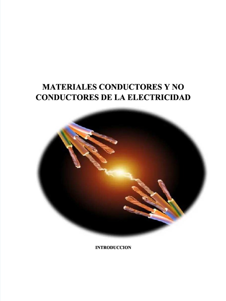 Materiales Conductores y No Conductores de La Electricidad PDF Aislamiento térmico