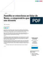 Família Se Emociona Ao Falar de Rone, o Empresário Que Morreu em Tiroteio