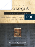 Manual de Teologia Sistemática Uma Introdução Aos Princípios Da Fé... (Wayne Grudem) (Z-lib.org)