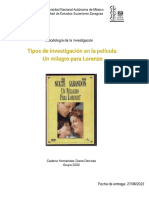 Tipos de Investigación en La Pelicula de Un Milagro para Lorenzo