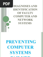 Diagnoses and Identification of Faulty Computer and Network