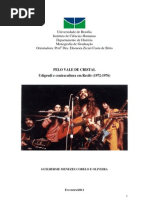Pelo Vale de Cristal - Udigrudi e Contracultura em Recife (1972-1976) - Guilherme Cobelo