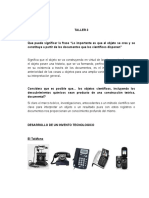 TALLER 3 Que Puede Significar La Frase "Lo Importante Es Que El Objeto Se Crea y Se Constituye A Partir de Los Documentos Que Los Científicos Disponen"