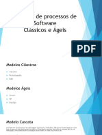 Modelos de Processos de Software - Clássicos e Ágeis