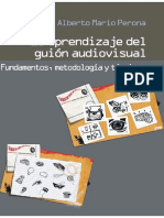 El Aprendizaje Del Guión Audiovisual Fundamentos, Metodología y Técnicas - Alberto Mario Perona