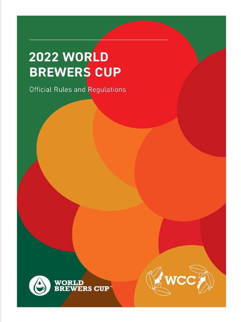 2022 World Brewers Cup Rules & Regulations 20220325 PDF Coffee